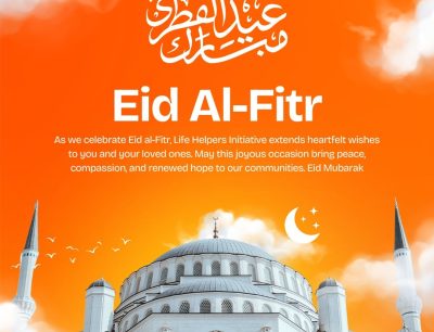 Warmest Eid al-Fitr wishes from Life Helpers Initiative!